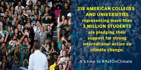 218 American colleges and universities representing more than 3 million students are pledging their support for strong international action on climate change