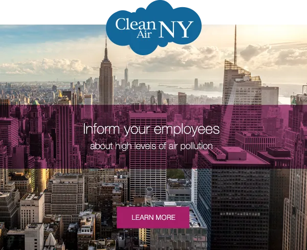 Inform your employees about high levels of air pollution